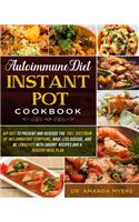 Autoimmune Diet Instant Pot Cookbook