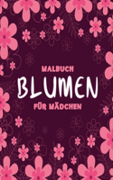 Blumen Malbuch für Mädchen