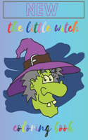 Little Witch: Coloring Book For Kids, A Girl Coloring Book With Beautiful Fantasy Picture, Stress Relief And Relaxation, Gift.