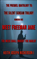 Meet Freeman Jane