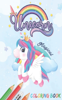 Unicorn magical coloring book for kids who love unicorns ages 4-8