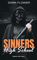 Sinners High School