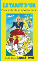 Tarot d'Or pour enfants et adolescents