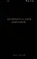 Existentialists Anonymous