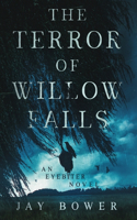 Terror of Willow Falls