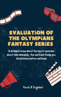 Evaluation of the Olympians fantasy series