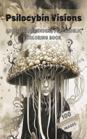 Psilocybin Visions