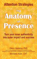 Anatomy of Presence