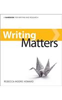 Writing Matters: A Handbook for Writing and Research