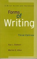 Forms of Writing: A Brief Guide and Handbook, Third Edition