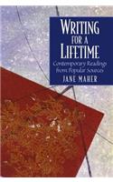Writing for a Lifetime: Contemporary Readings from Popular Sources