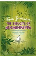 The Exploits of Moominpappa: (Moomins Fiction)