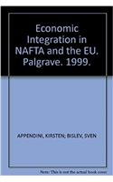 Economic Integration in NAFTA and the EU