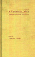 A Whirlwind in Dublin