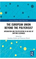 European Union Beyond the Polycrisis?