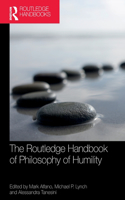 Routledge Handbook of Philosophy of Humility