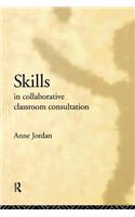 Skills in Collaborative Classroom Consultation