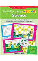Science, Grades K-2: 10 Ready-To-Go Games That Help Children Learn Key Science Concepts and Vocabulary--Independently!