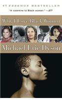 Why I Love Black Women