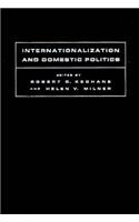 Internationalization and Domestic Politics