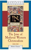 The Jews of Medieval Western Christendom