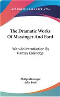 Dramatic Works Of Massinger And Ford