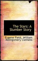 The Stars: A Slumber Story