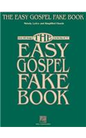 Easy Gospel Fake Book: Over 100 Songs in the Key of "C"