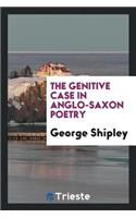 The Genitive Case in Anglo-Saxon Poetry