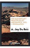 The Elementary Principles of Mechanics