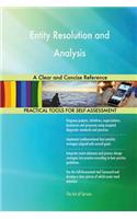 Entity Resolution and Analysis A Clear and Concise Reference