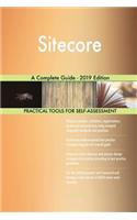 Sitecore A Complete Guide - 2019 Edition