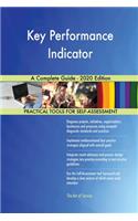 Key Performance Indicator A Complete Guide - 2020 Edition