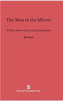 Man in the Mirror: William Marion Reedy and His Magazine