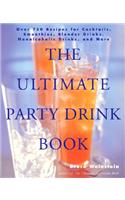 Ultimate Party Drink Book
