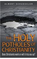 Holy Potholes of Christianity