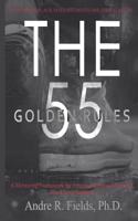 Mentoring Black Male Students One Step at a Time: The 55 Golden Rules