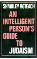 An Intelligent Person's Guide to Judaism