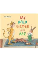 My Wild Sister and Me