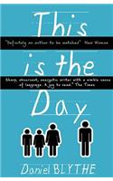 This is the Day