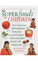Superfoods for Children