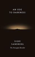 An Ode to Darkness