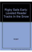 Rus Tracks In The Snow- Sails Early 3 N