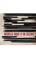 World War II in Secret