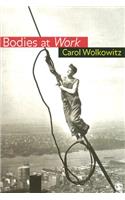 Bodies at Work