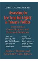 Assessing the Lee Teng-hui Legacy in Taiwan's Politics