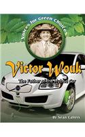 Victor Wouk: The Father of the Hybrid Car