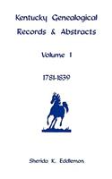 Kentucky Genealogical Records & Abstracts, Volume 1