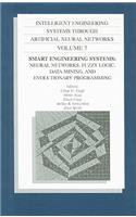 Intelligent Engineering Systems Through Artificial Neural Networks, Volume 7