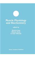 Muscle Physiology and Biochemistry